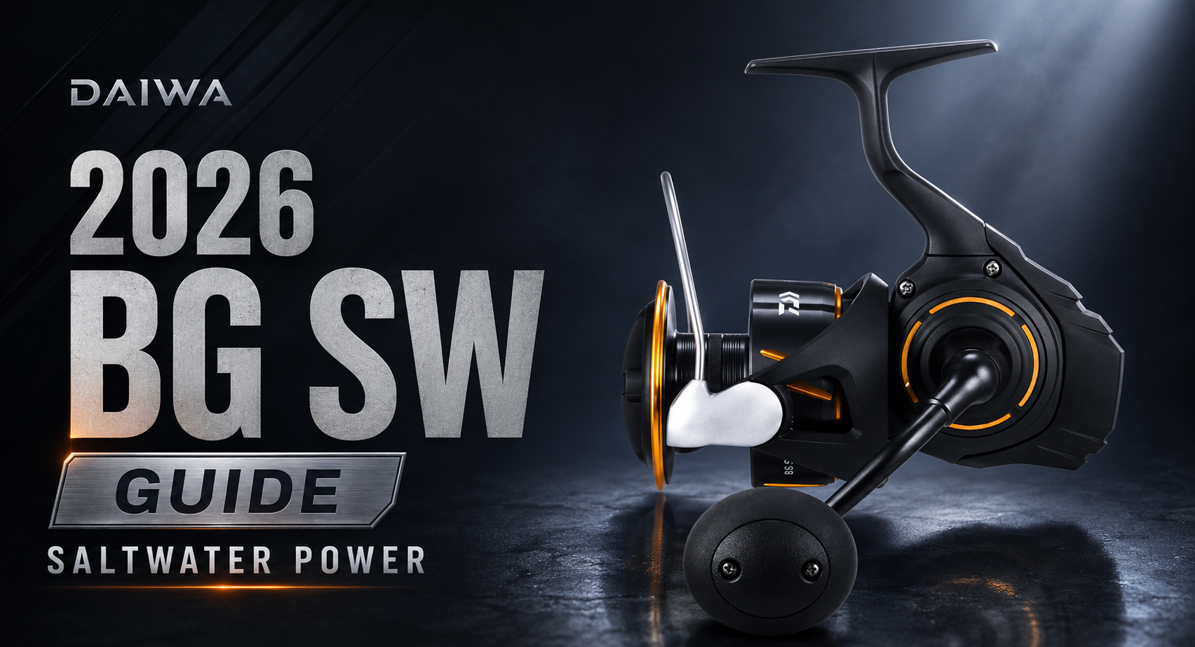 DAIWA 2026 BG SW Guide: Powerdrive Design & Full Specs