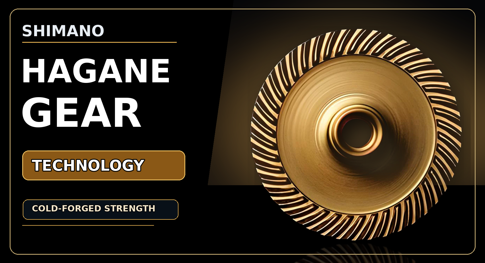Durability and Smoothness: The Science Behind Shimano Hagane Gear